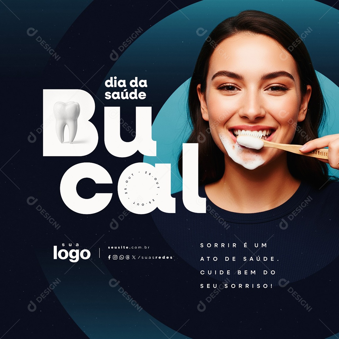 Dia da Saúde Bucal 25 de Outubro Sorrir é Um Ato de Saúde Social Media PSD Editável