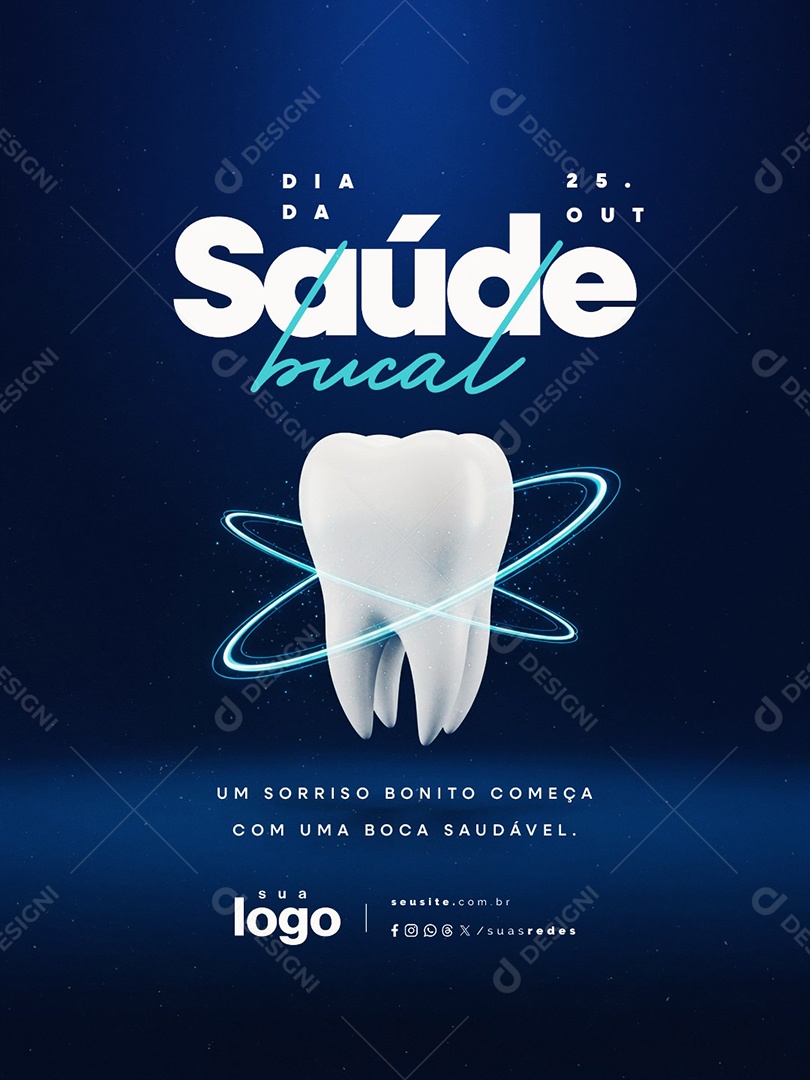 Dia da Saúde Bucal 25 de Outubro Um Sorriso Bonito Social Media PSD Editável