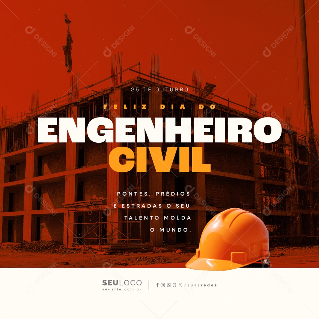 Feliz Dia do Engenheiro Civil 25 de Outubro Social Media PSD Editável