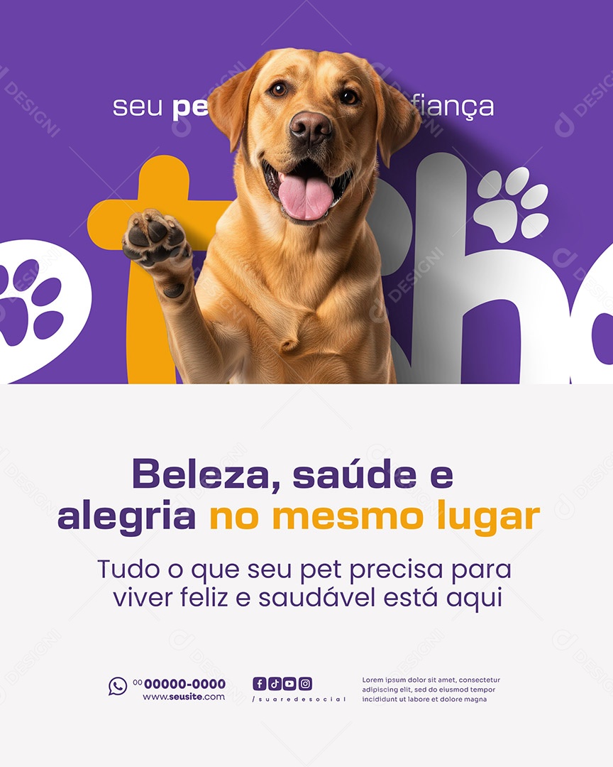 Pet Shop Beleza Saúde e Alegria Social Media PSD Editável
