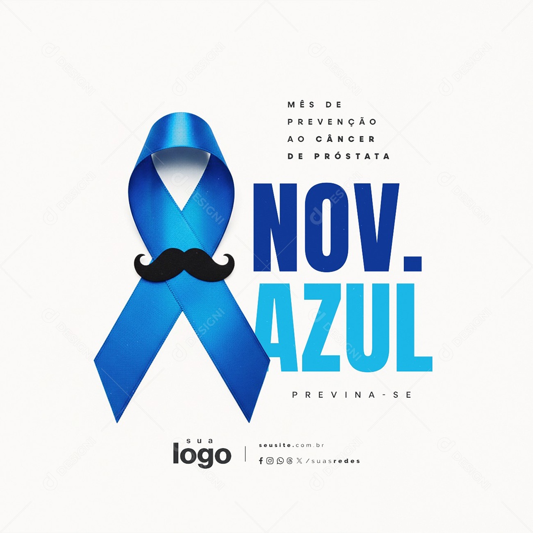 Novembro Azul Mês de Prevenção ao Câncer de Próstata Social Media PSD Editável