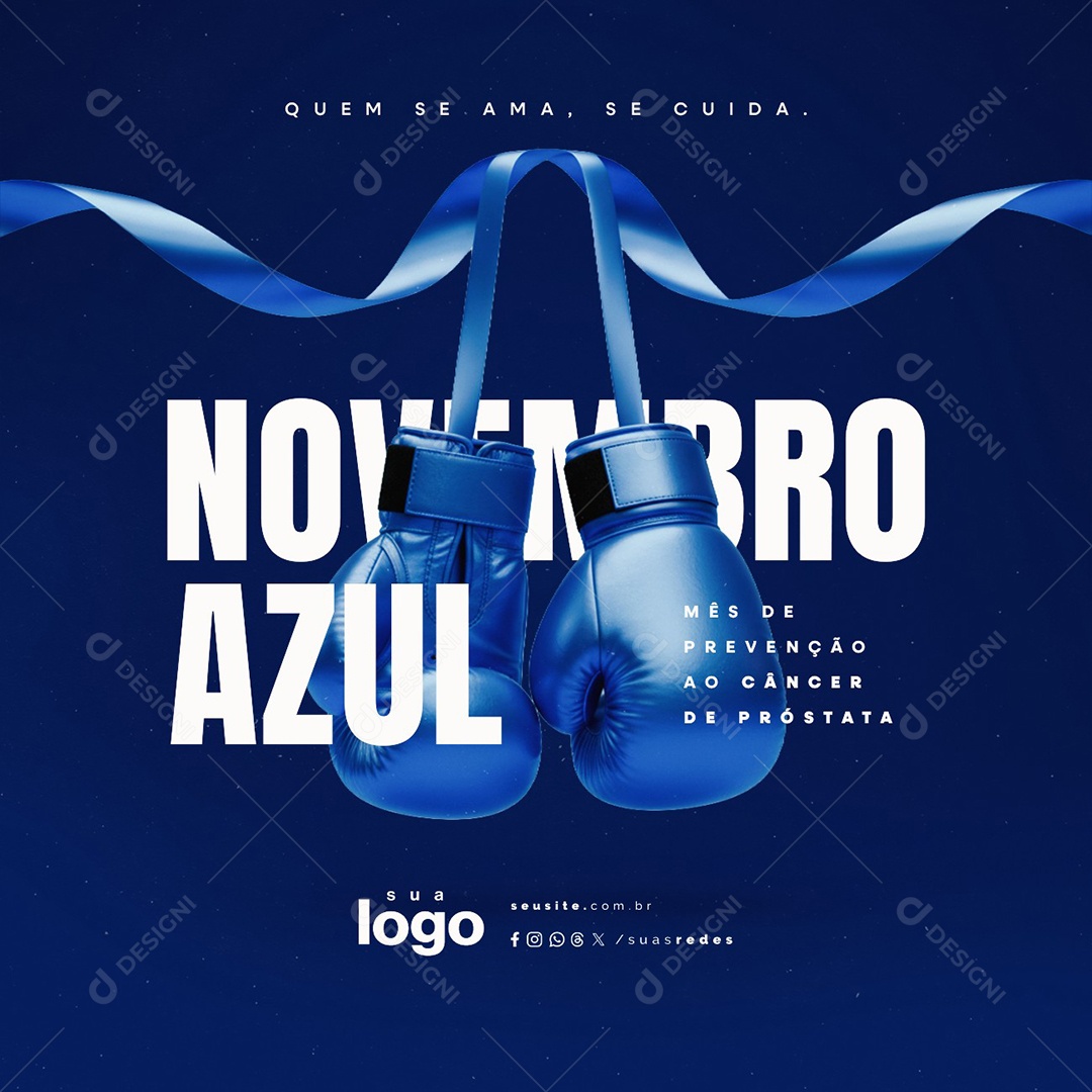 Novembro Azul Quem Se Ama Se Cuida Social Media PSD Editável