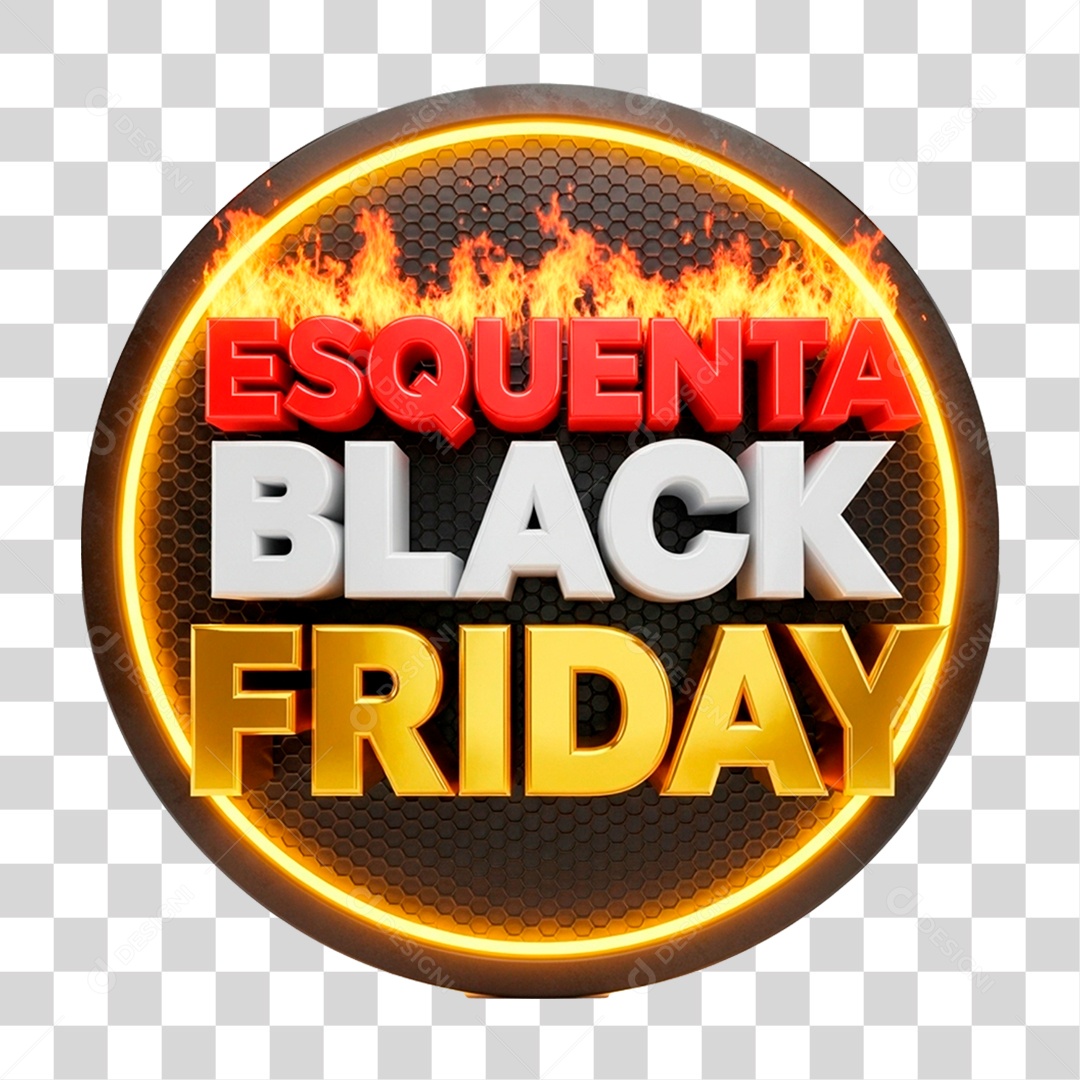 Selo 3D Esquenta Black Friday para Composição PNG Transparente