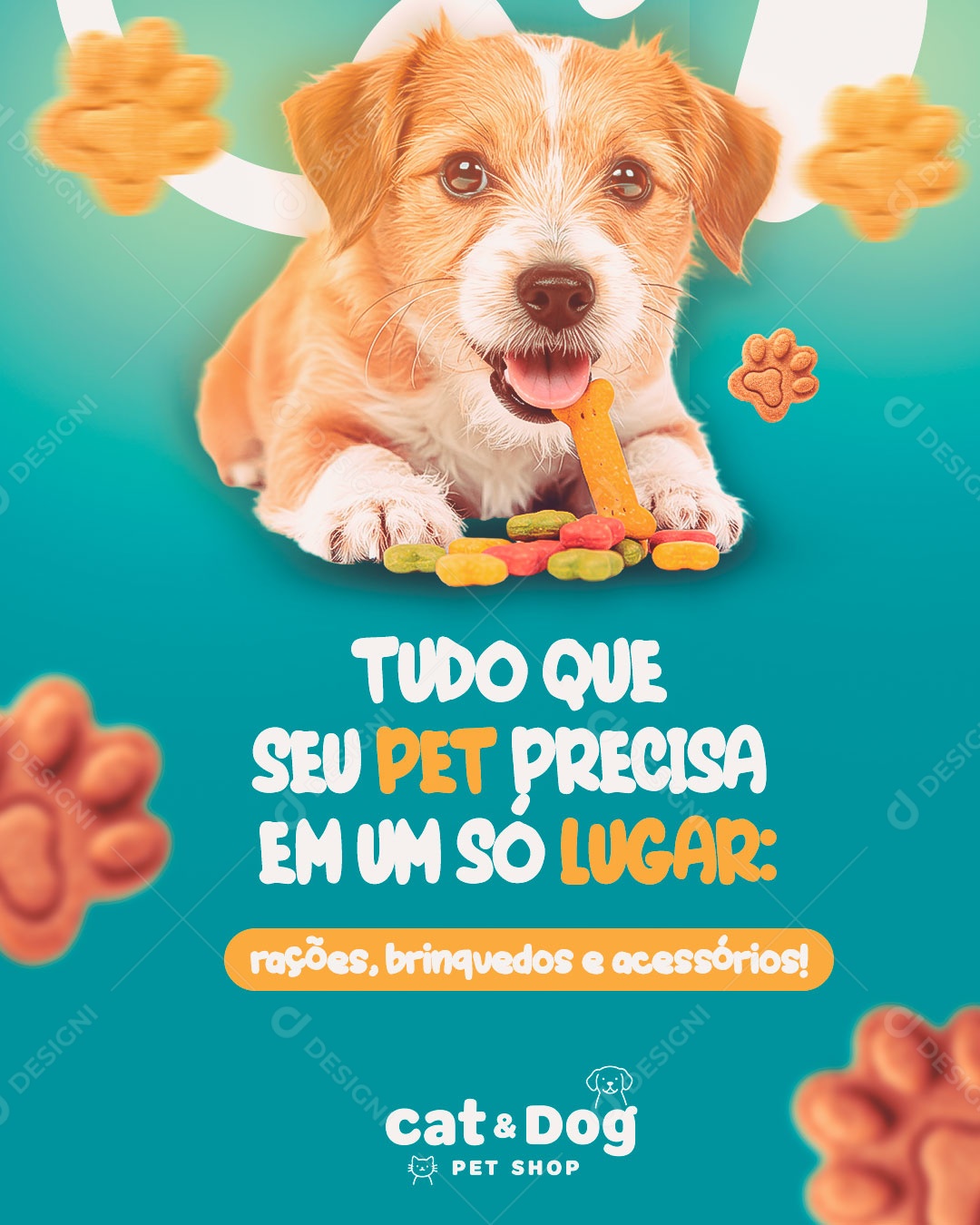 Temos Tudo que Seu Pet Possa Precisar Pet Shop Social Media PSD Editável