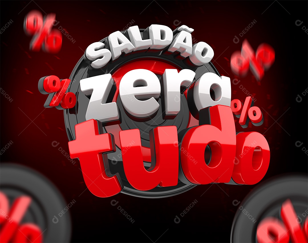 Saldão Zera Tudo Selo 3D Branco e Vermelho para Composição PSD
