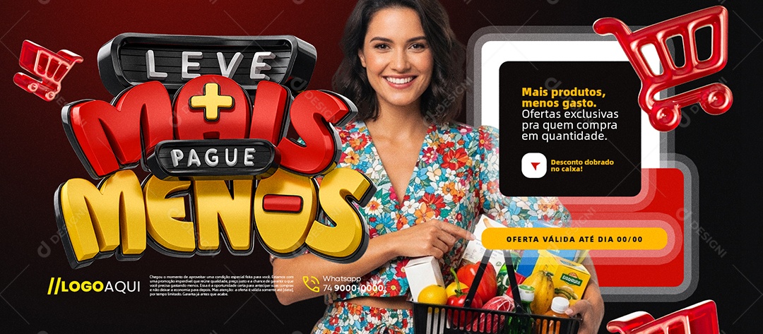 Banner Leve Mais Pague Menos Supermercado Mais Produtos Menos Gasto Social Media PSD Editável