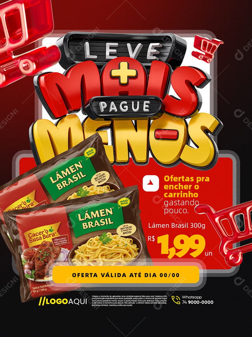 Leve Mais Pague Menos Supermercado Lámen Ofertas Social Media PSD Editável