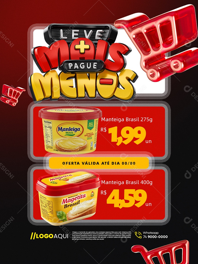 Leve Mais Pague Menos Supermercado Manteiga Oferta Social Media PSD Editável