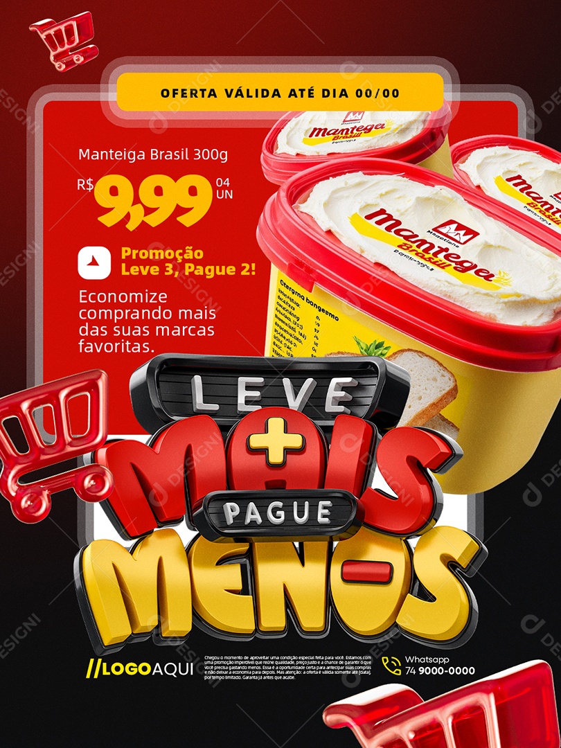Leve Mais Pague Menos Supermercado Margarina Economize Social Media PSD Editável