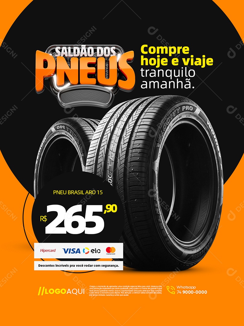 Saldão dos Pneus Compre Hoje e Viaje Pneu Aro 15 Social Media PSD Editável