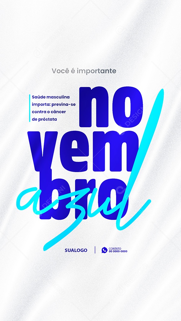 Story Novembro Azul Mês de Combate ao Câncer de Próstata Social Media PSD Editável