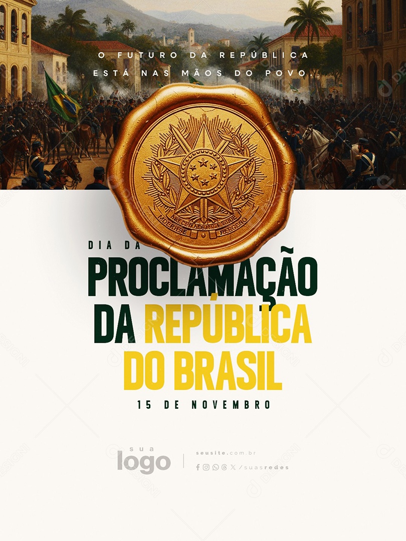 Dia da Proclamação da República 15 de Novembro Social Media PSD Editável