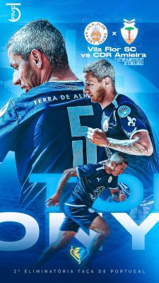 Futebol Vila Flor SC vs CDR Amieira 2ª Eliminatória Taça de Portugal PSD Editável