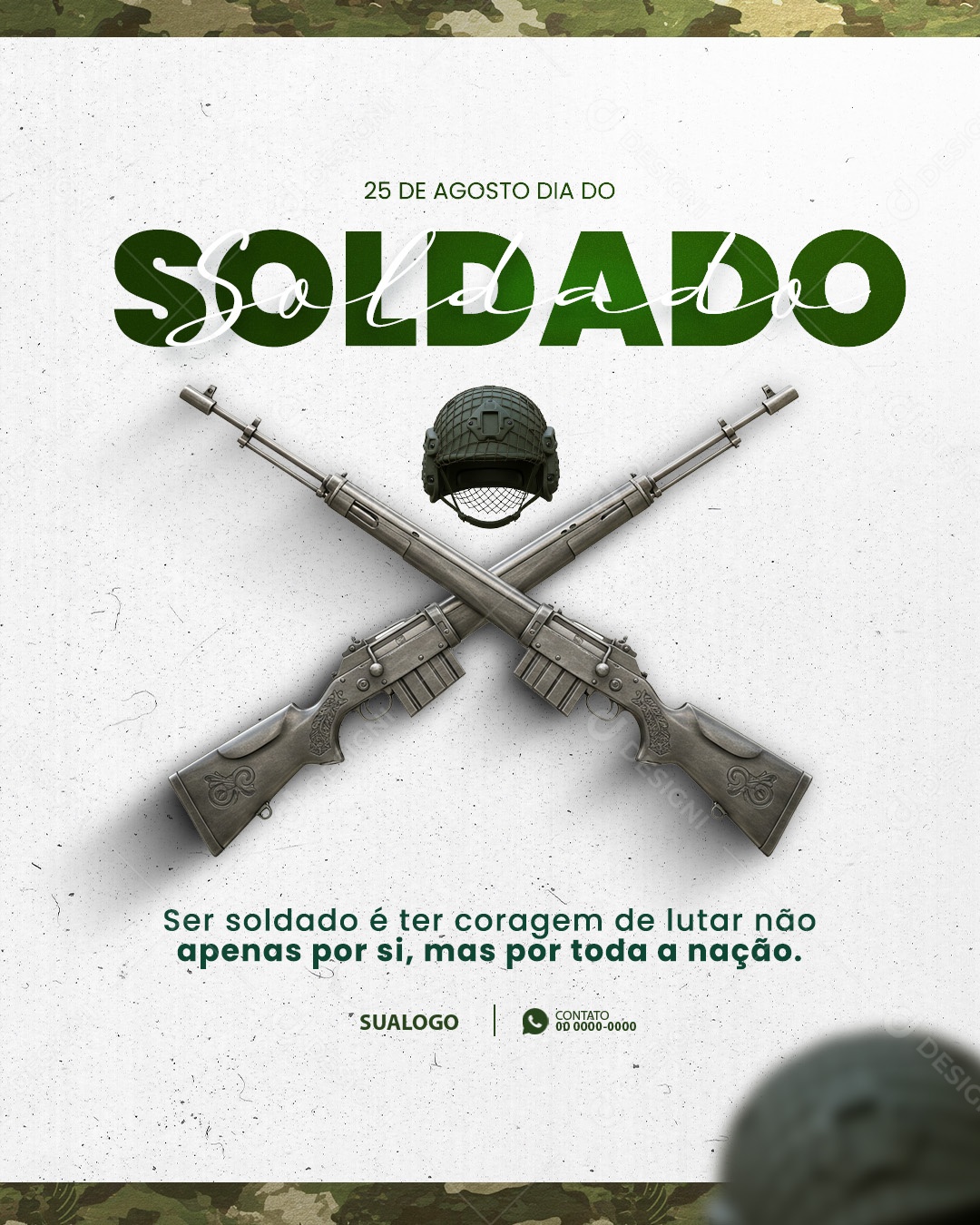 Feliz Dia do Soldado 25 De Agosto Social Media PSD Editável