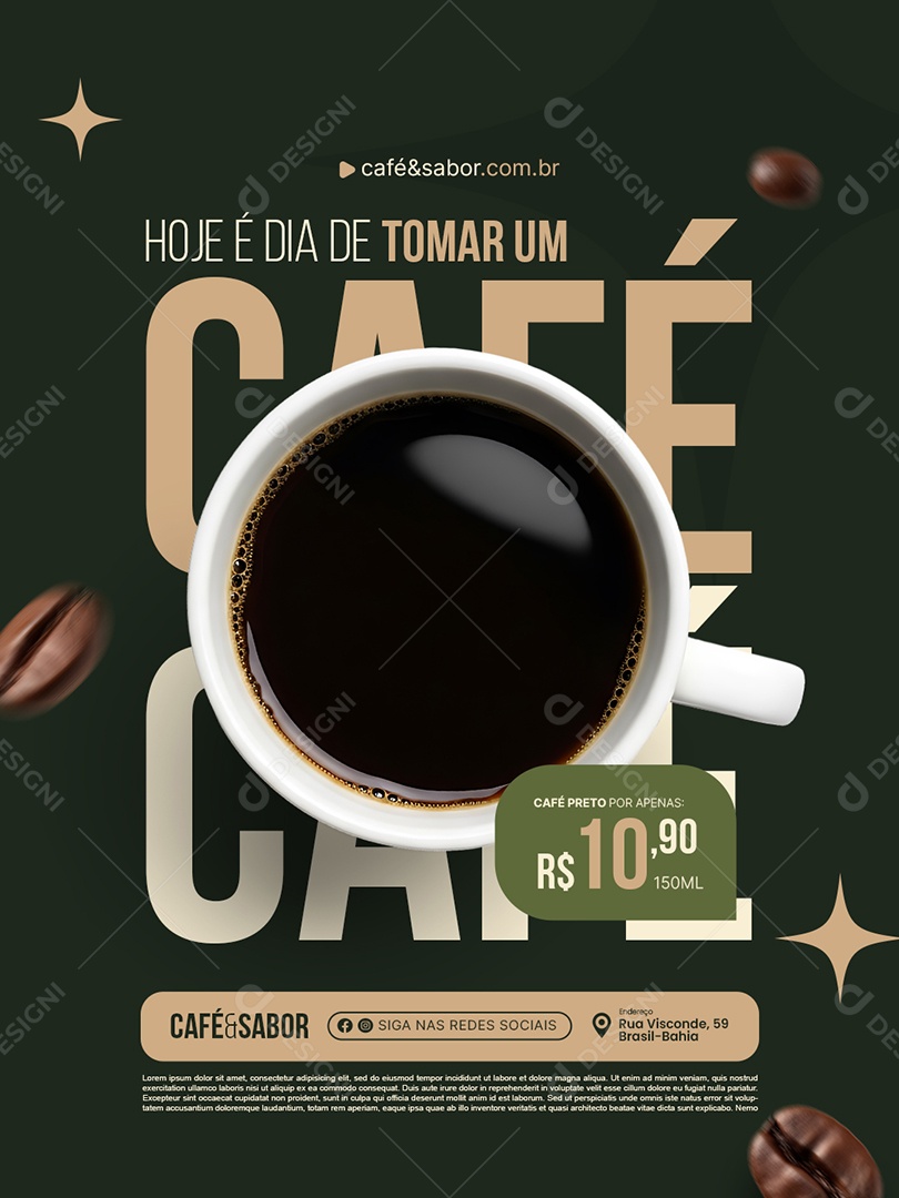 Cafeteria Hoje é Dia de Tomar Um Café Preto Social Media PSD Editável