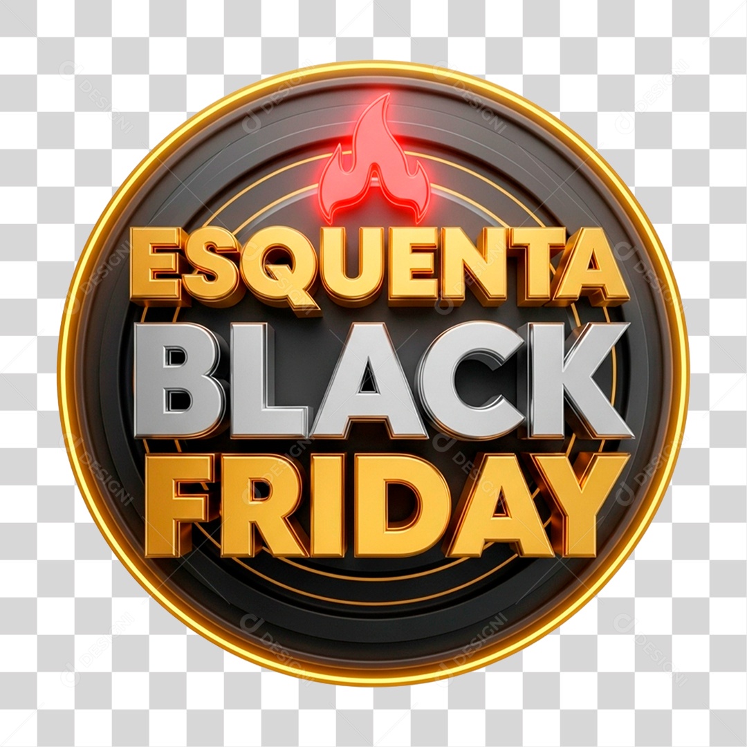 Selo 3D Esquenta Black Friday para Composição PNG Transparente