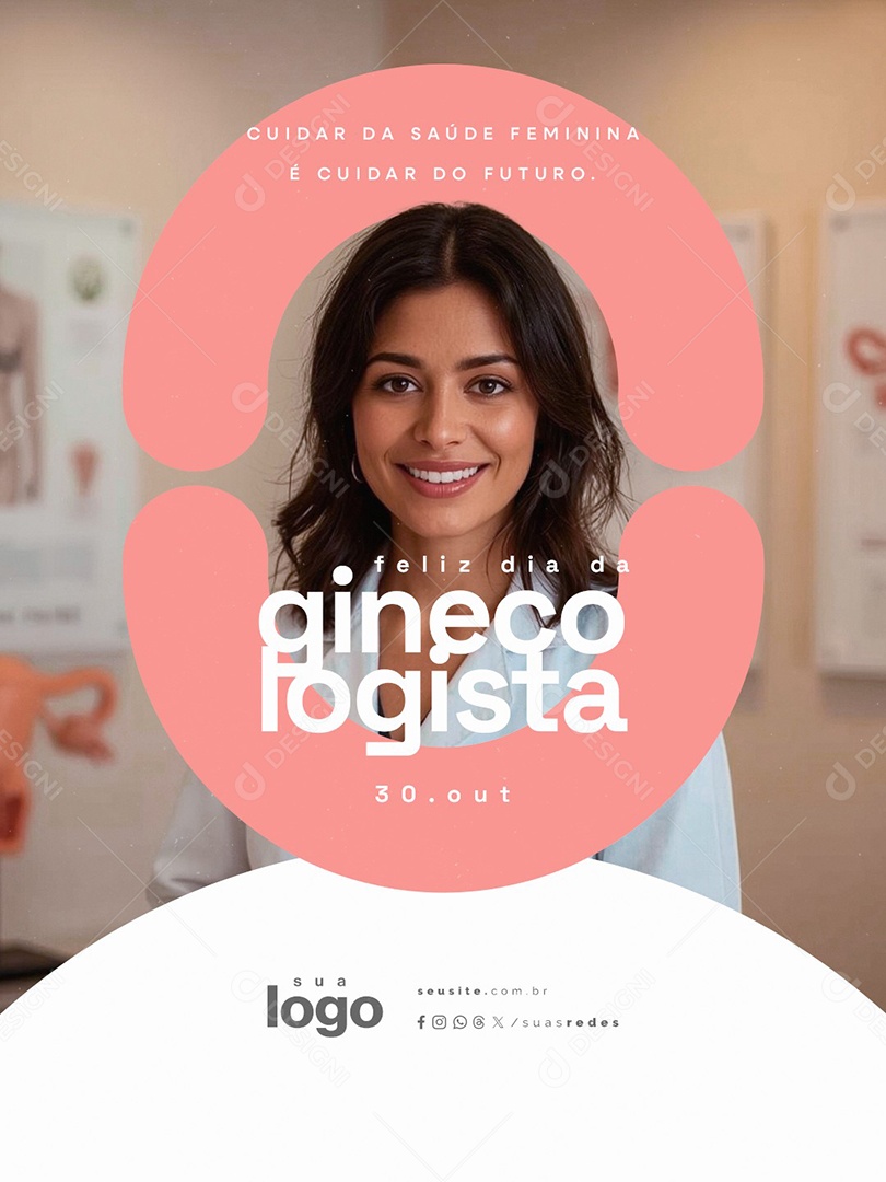 Feliz Dia do Ginecologista 30 de Outubro Cuidar da Saúde Feminina Social Media PSD Editável