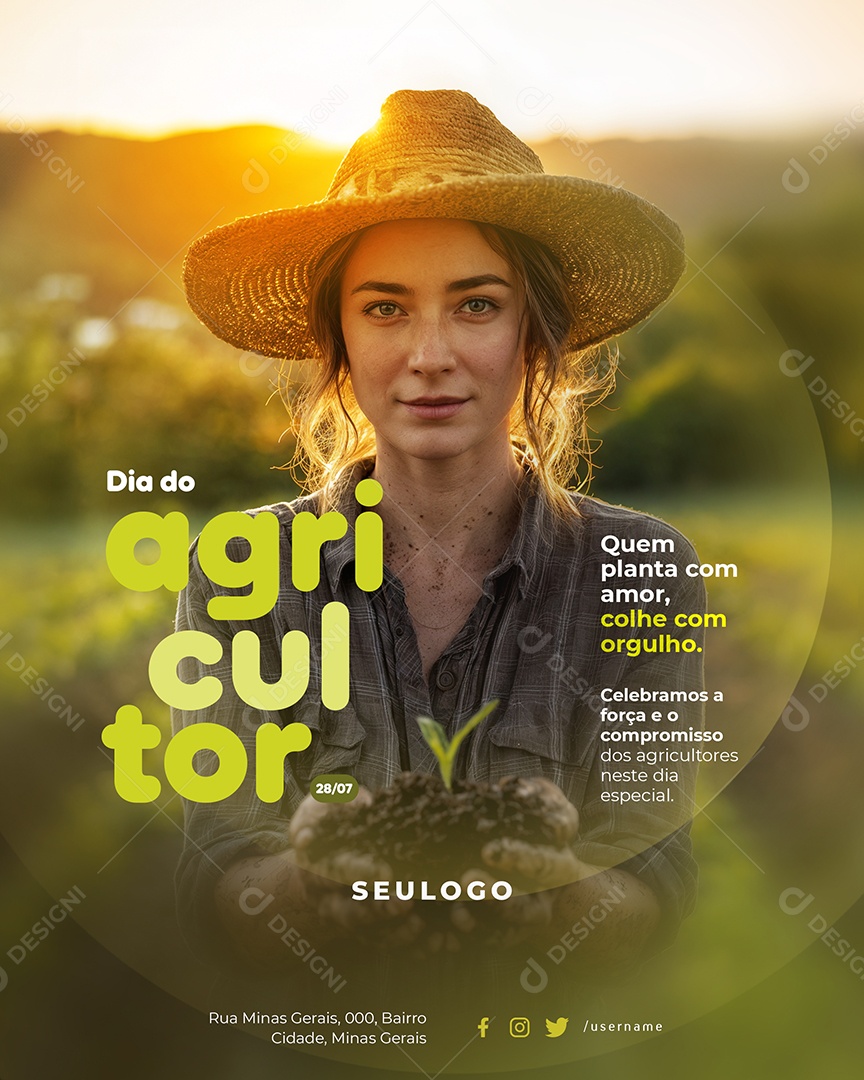 Dia do Agricultor 28 de Julho Quem Planta com Amor Colhe com Orgulho Social Media PSD Editável