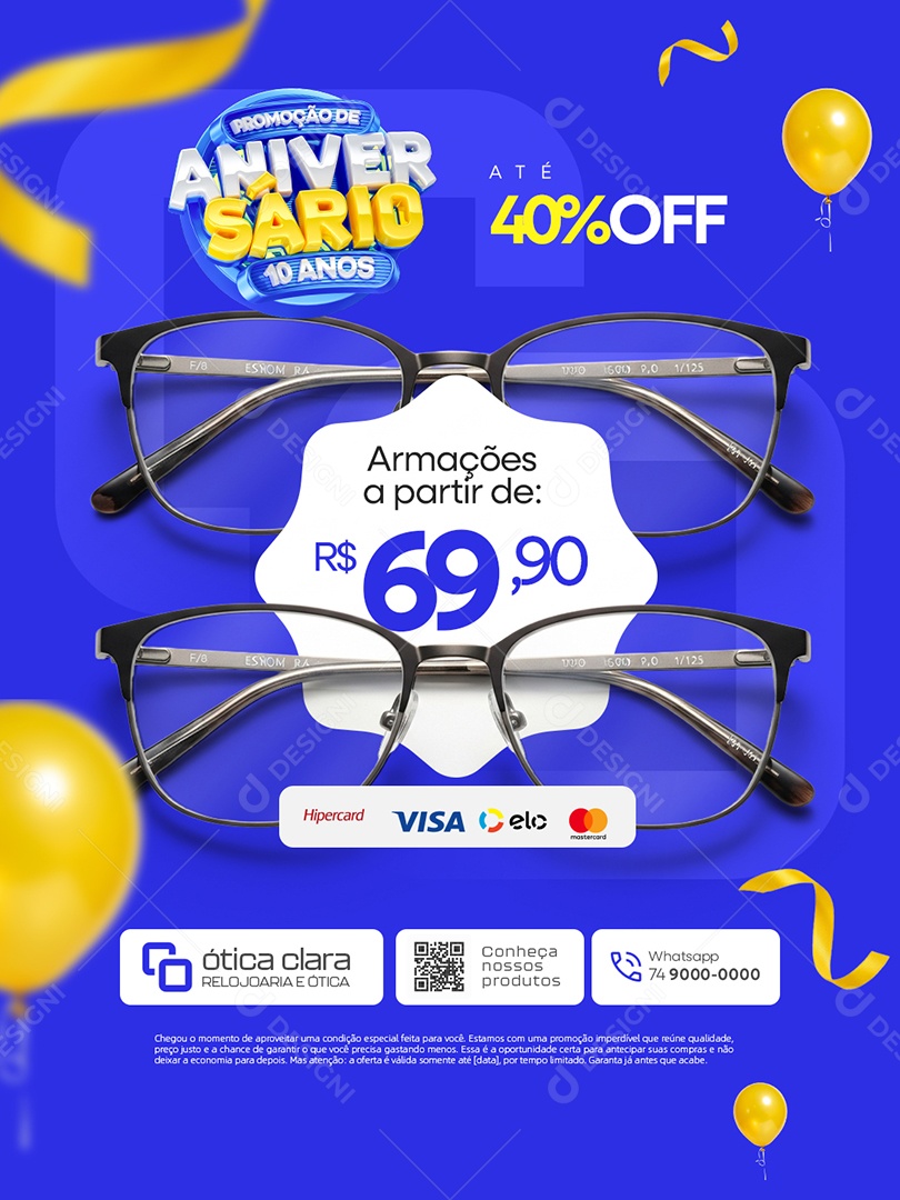 Promoção de Aniversário 10 Anos Ótica Armações Até 40% Off Social Media PSD Editável