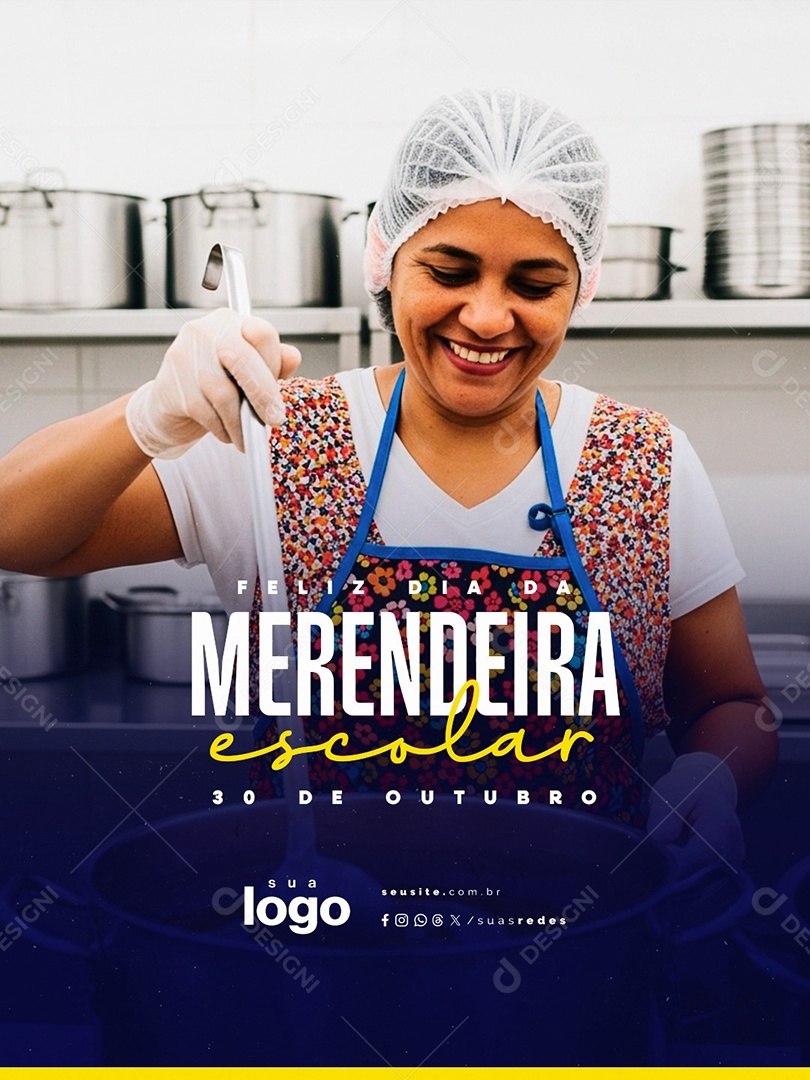 Feliz Dia da Merendeira Escolar 30 de Outubro Social Media PSD Editável