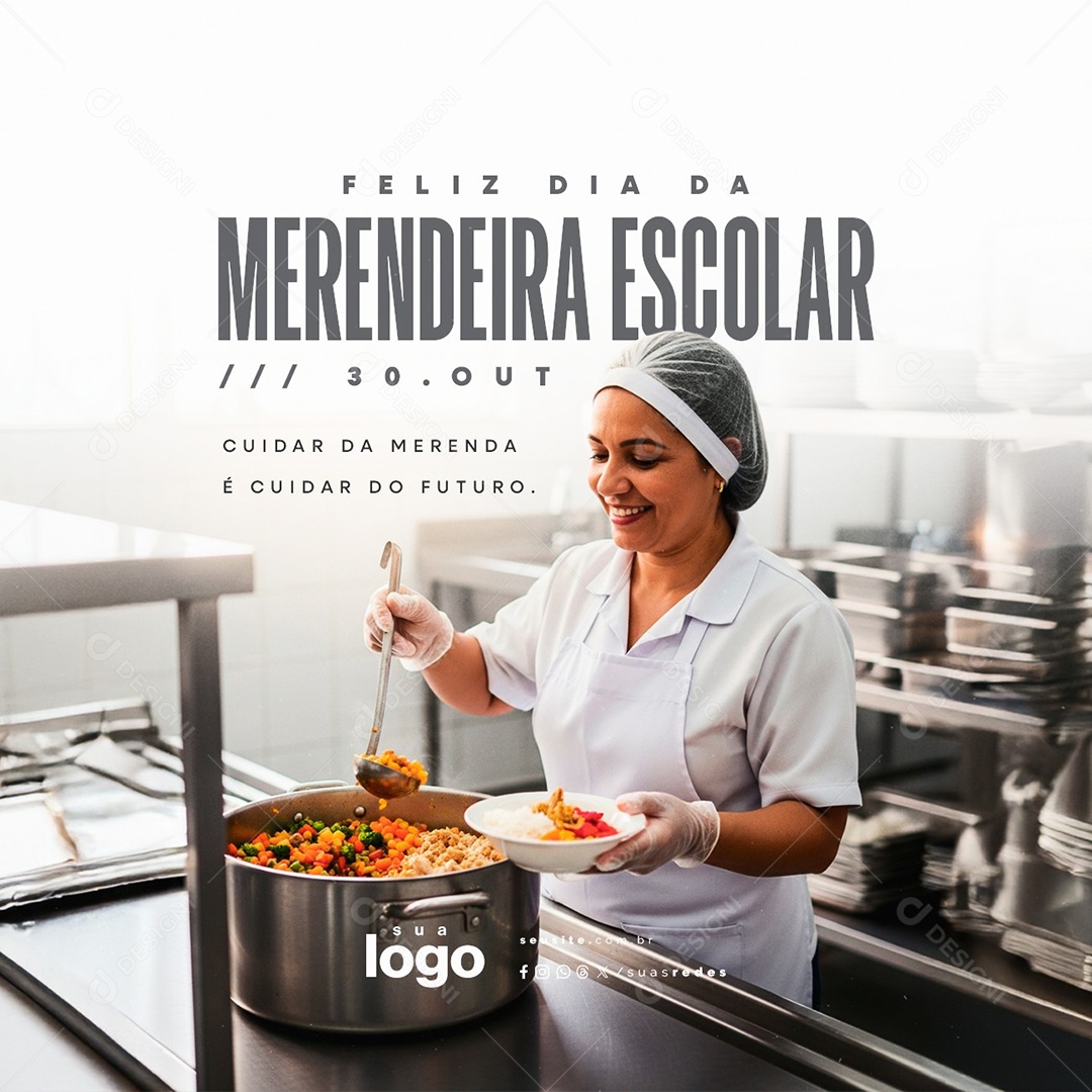 Feliz Dia da Merendeira Escolar 30 de Outubro Social Media PSD Editável