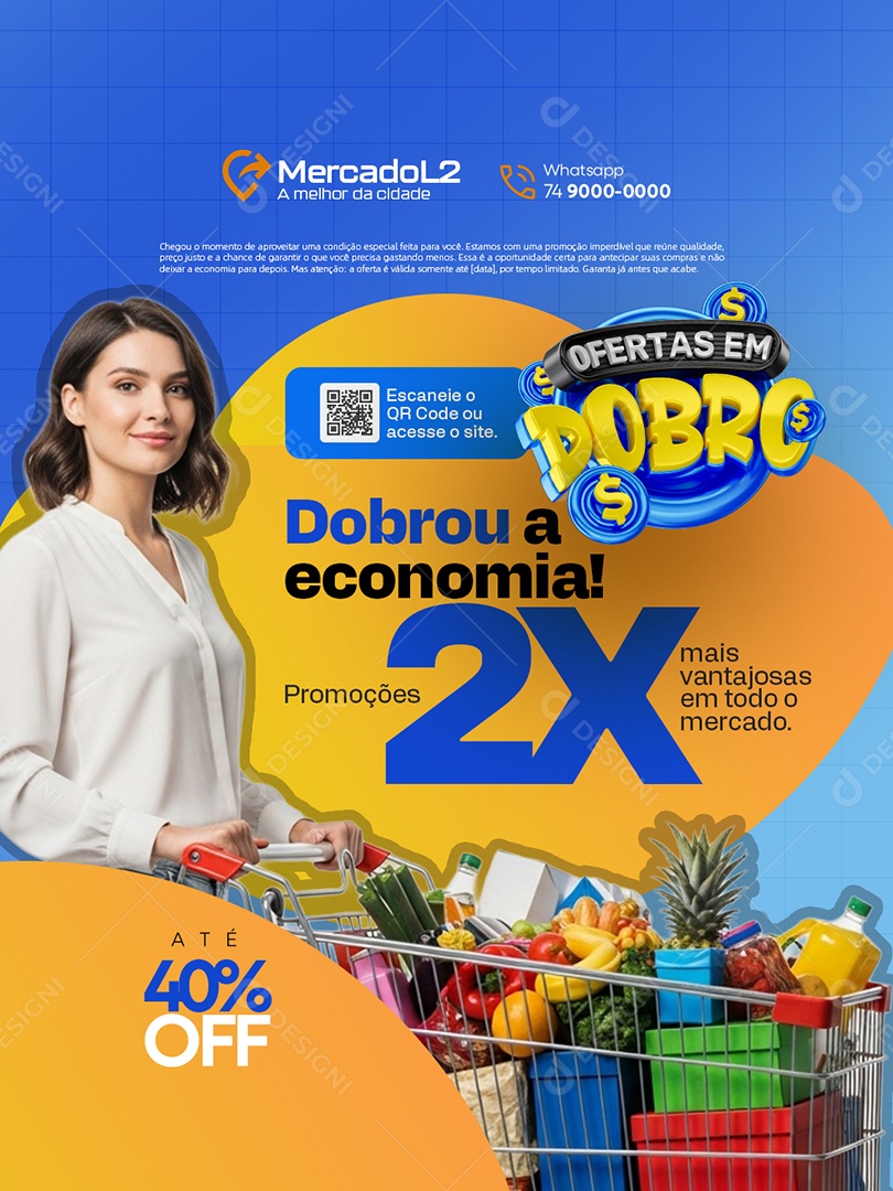 Ofertas em Dobro Supermercado Dobrou a Economia Social Media PSD Editável