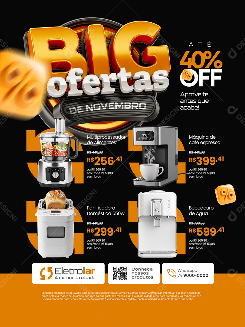 Big Ofertas de Novembro Loja de Eletrodoméstico Encarte Multiprocessador Panicadora Social Media PSD Editável