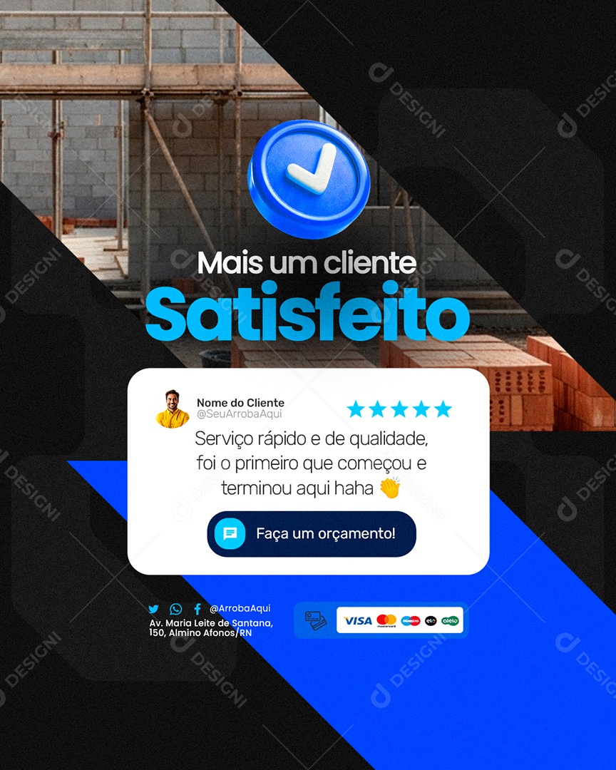 Pedreiro Mais Um Cliente Satisfeito Feedback Social Media PSD Editável