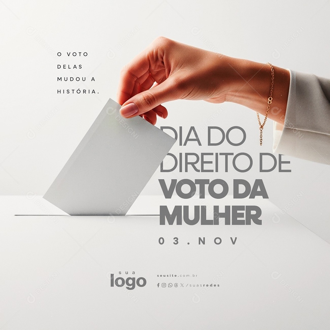 Dia do Direito de Voto da Mulher 03 de Novembro Social Media PSD Editável