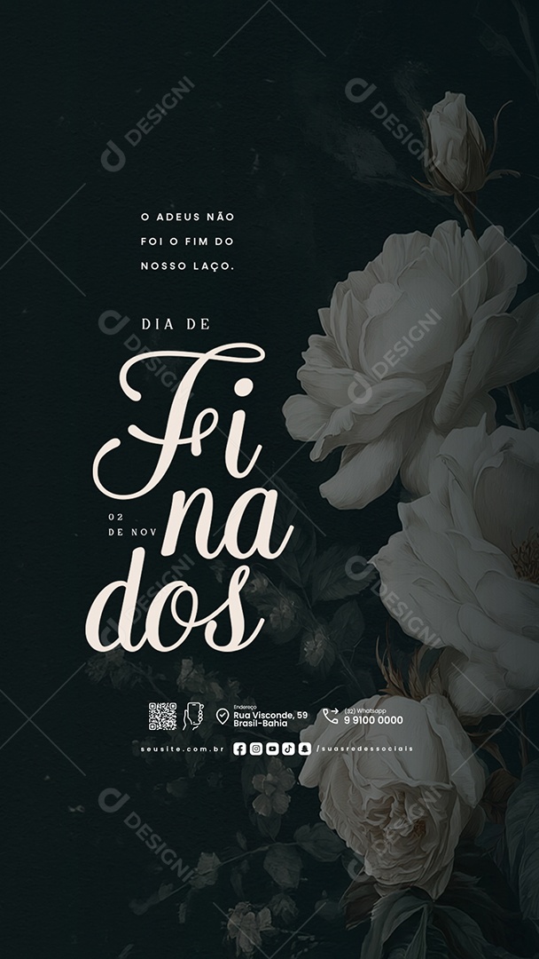 Story Dia de Finados 02 de Novembro Foi o Fim do Nosso Laço Social Media PSD Editável