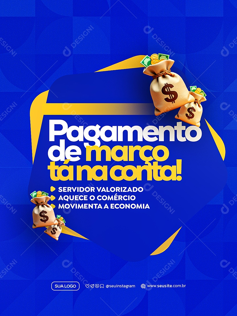Pagamento de Março tá na Conta Social Media PSD Editável