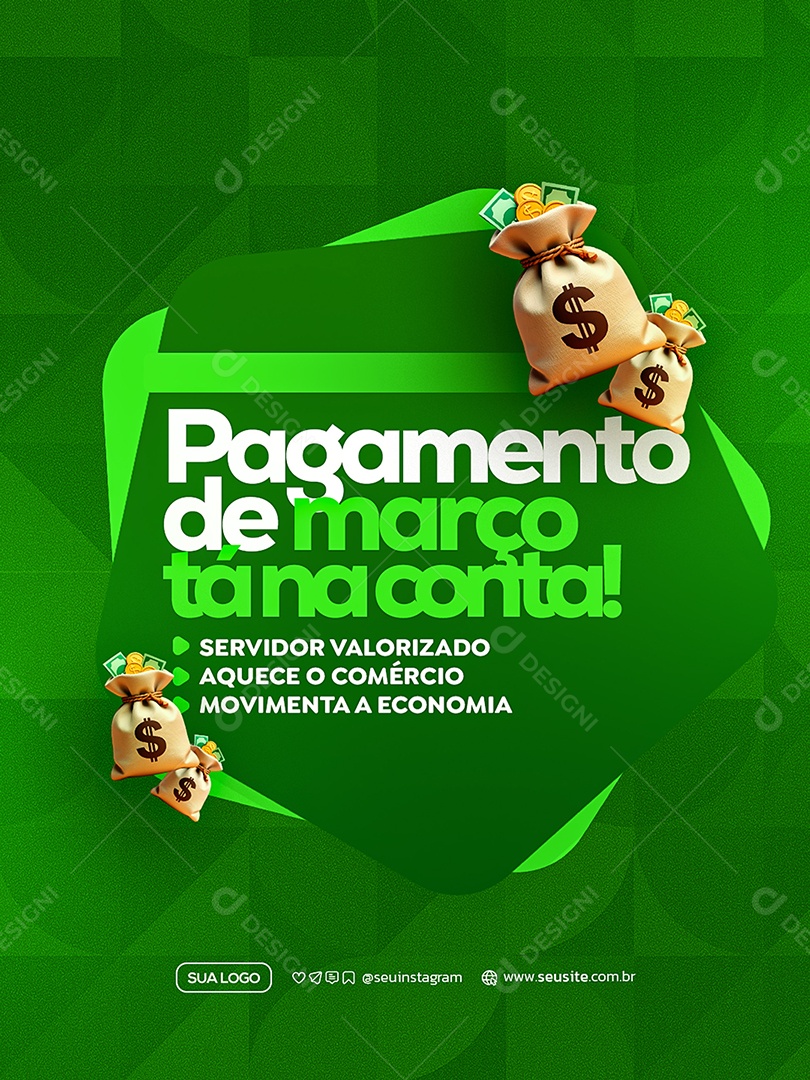Pagamento de Março tá na Conta Social Media PSD Editável