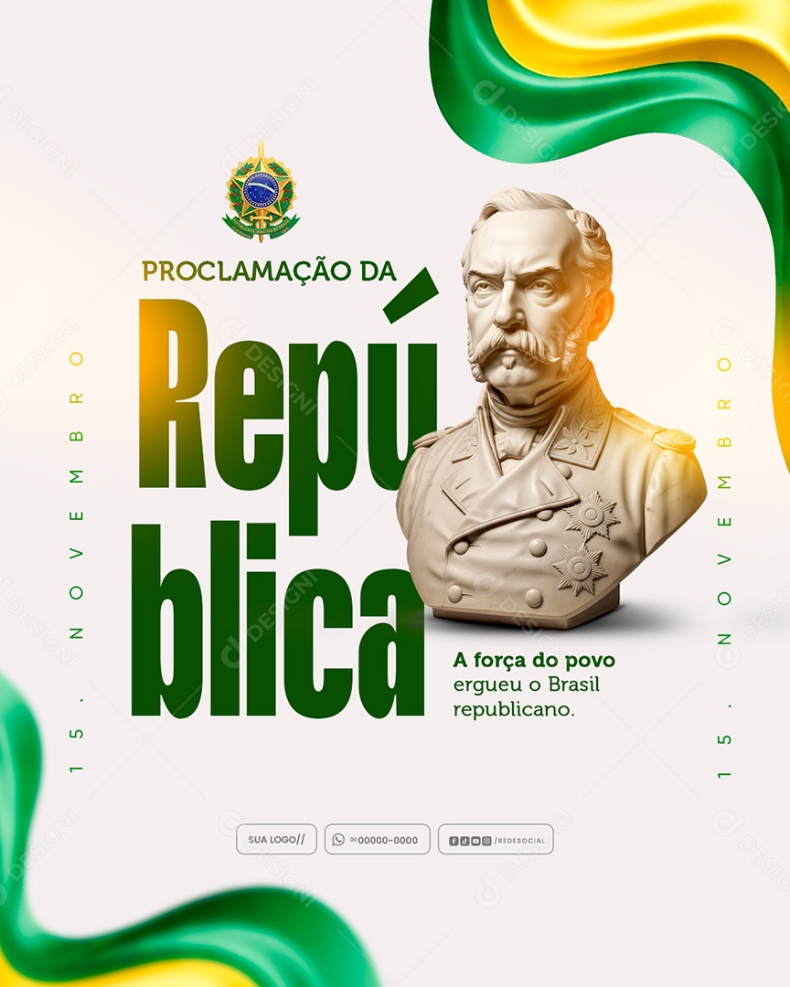 Dia da Proclamação da República 15 de Novembro Social Media PSD Editável
