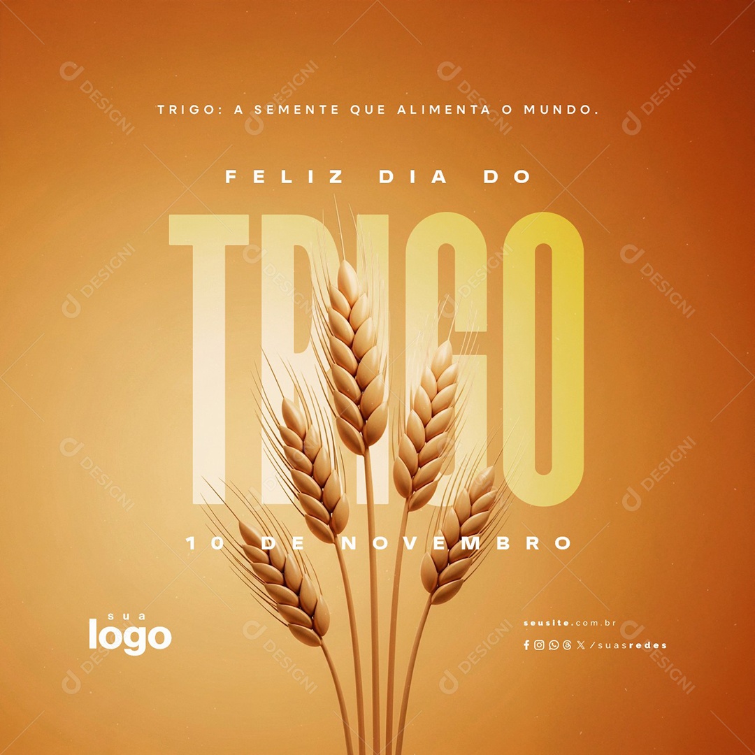 Feliz Dia do Trigo 10 de Novembro Social Media PSD Editável