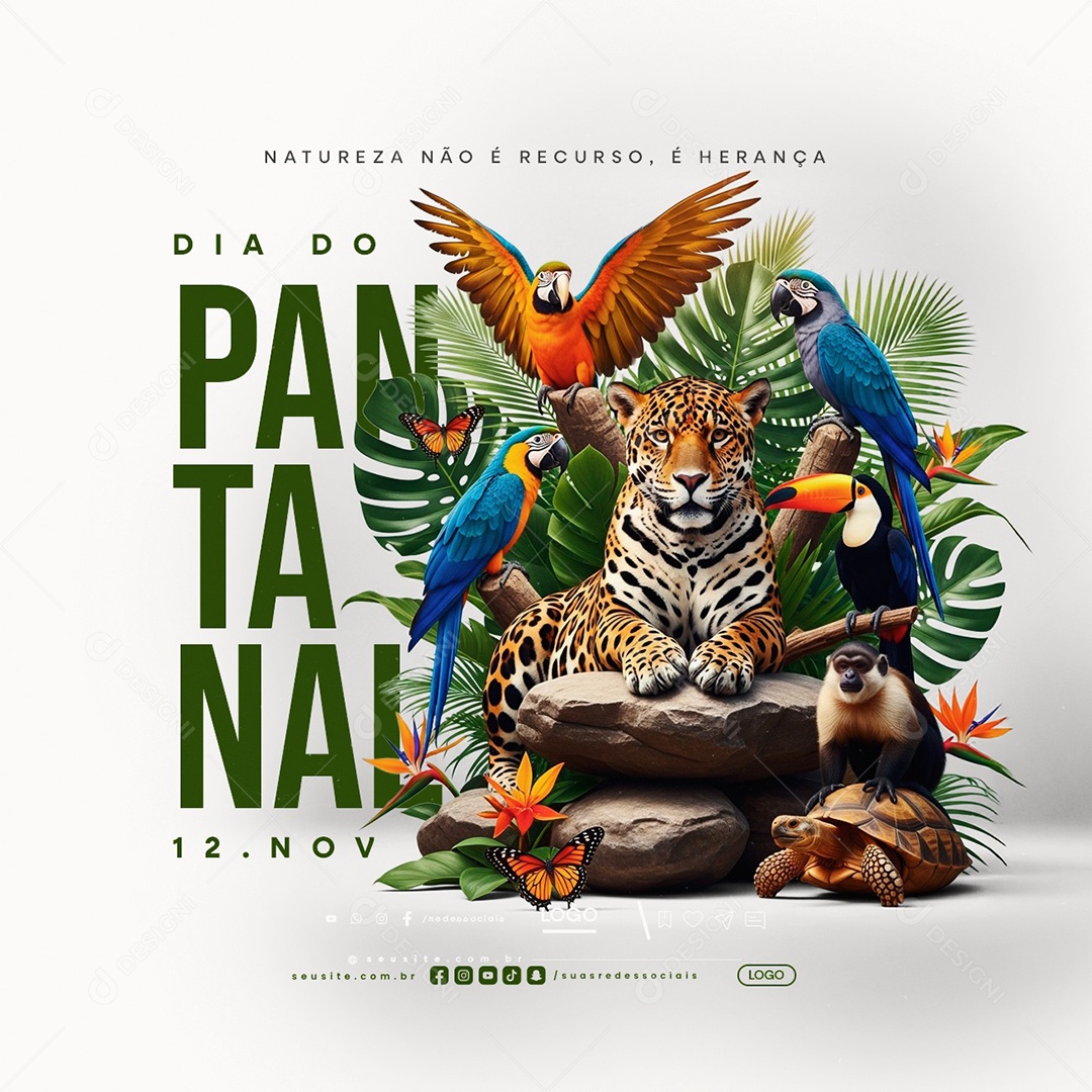 Dia do Pantanal 12 de Novembro Natureza Não é Recurso Social Media PSD Editável