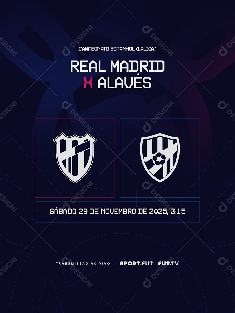 Campeonato Espanhol LaLiga Real Madri x Alavés Transmissão Ao Vivo Social Media PSD Editável