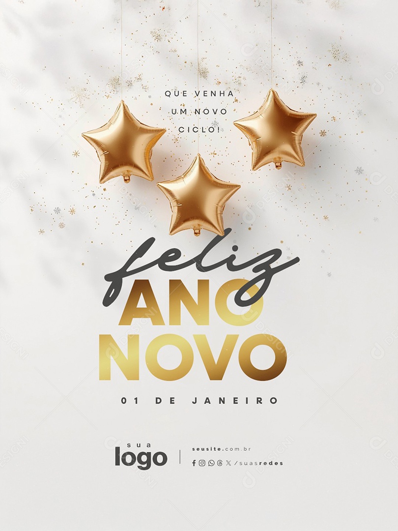 Feliz Ano Novo 01 de Janeiro Que Venha Um Novo Ciclo Social Media PSD Editável