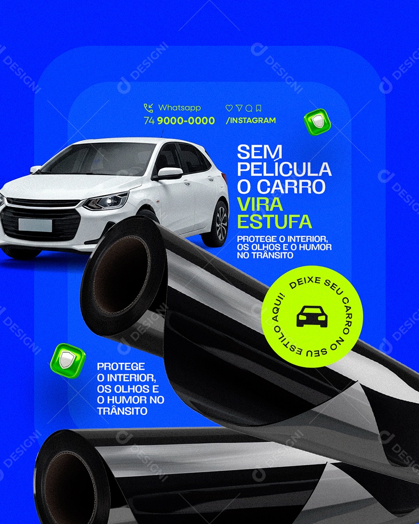 Insufilm Automotivo Películas Sem Película o Carro Vira Estufa Social Media PSD Editável