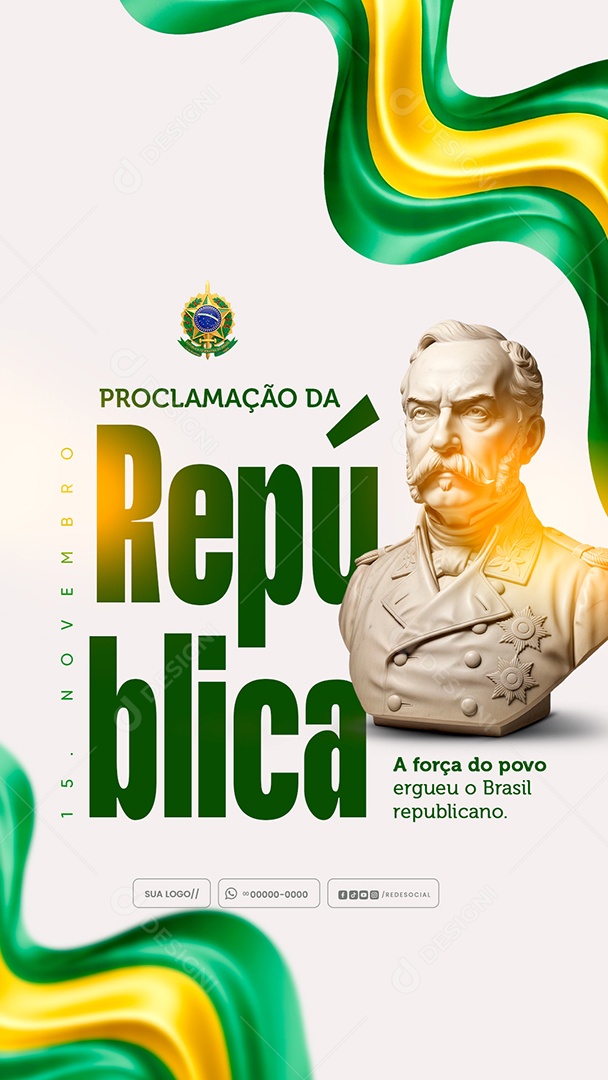 Story Dia da Proclamação da República 15 de Novembro Social Media PSD Editável