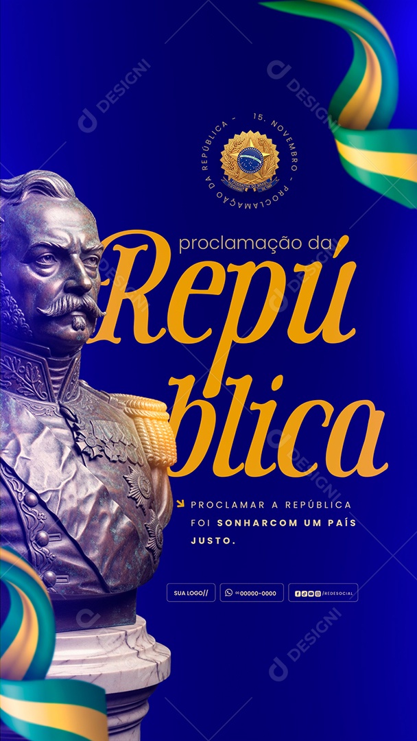 Story Dia da Proclamação da República 15 de Novembro Social Media PSD Editável