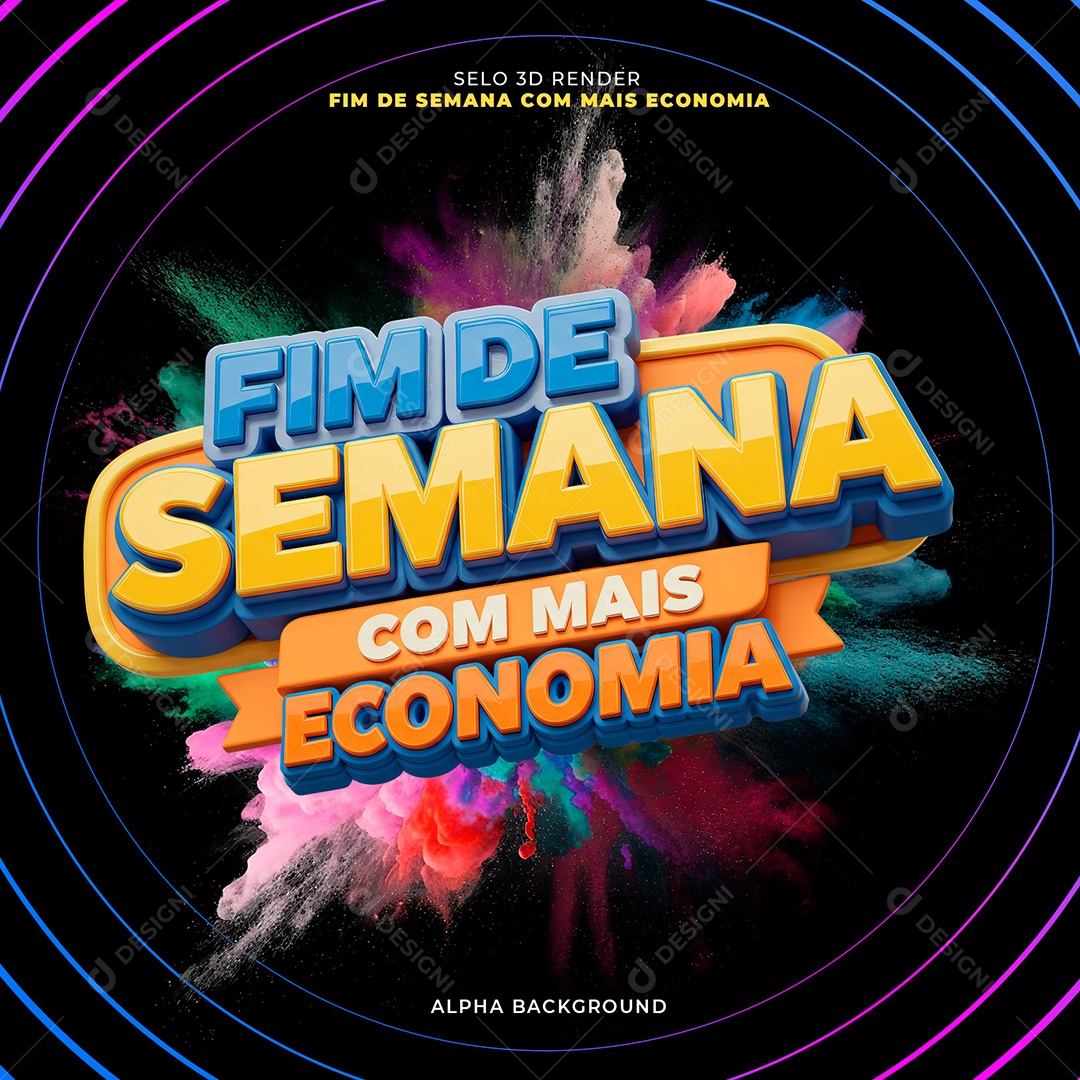 Selo 3D Fim de Semana com Mais Economia Para Composição PSD