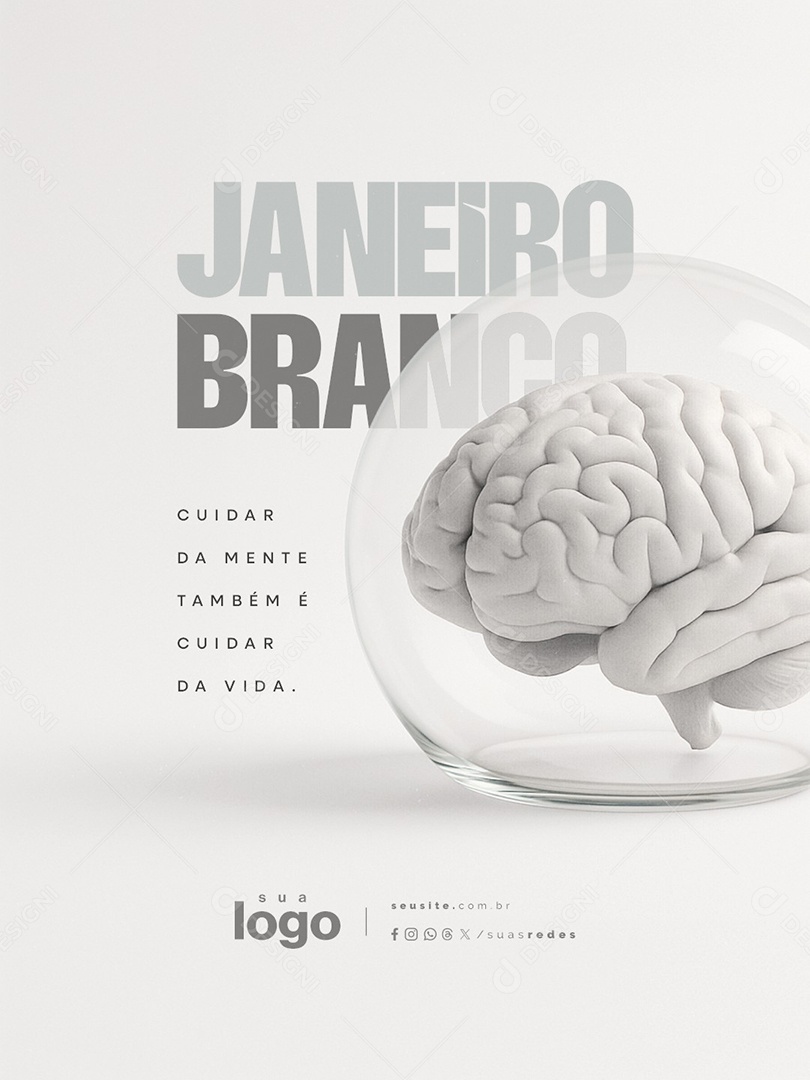 Janeiro Branco Cuidar da Mente Também é Cuidar da Vida Social Media PSD Editável
