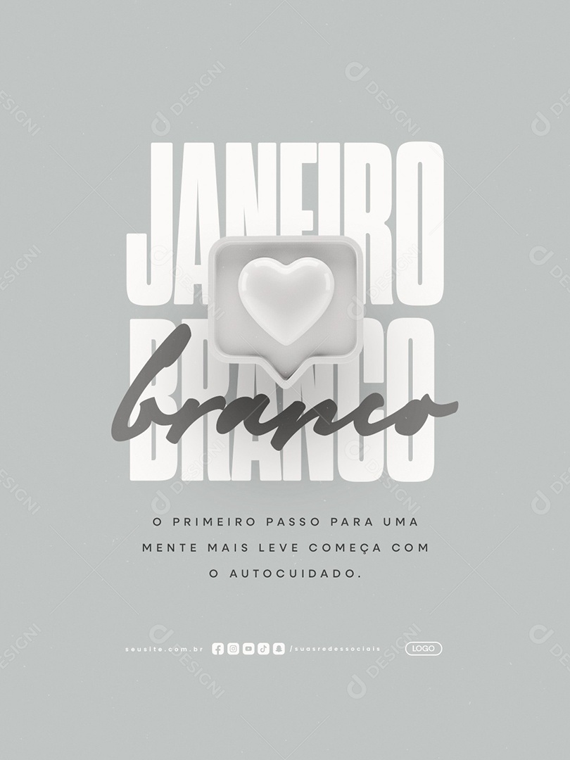 Janeiro Branco O Primeiro Passo para Uma Mente Mais Leve Social Media PSD Editável