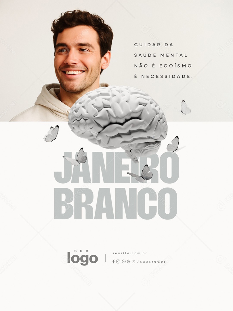 Janeiro Branco Cuidar da Saúde Mental Não é Egoísmo Social Media PSD Editável