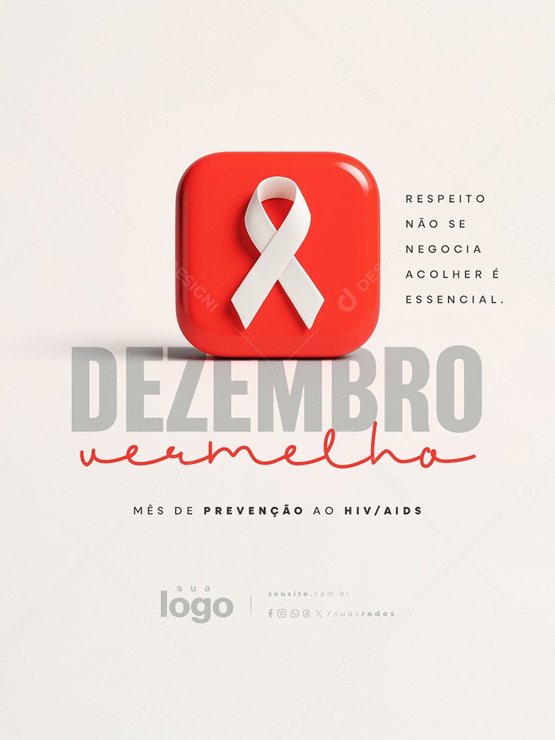 Dezembro Vermelho Respeito Não Se Negocia Social Media PSD Editável