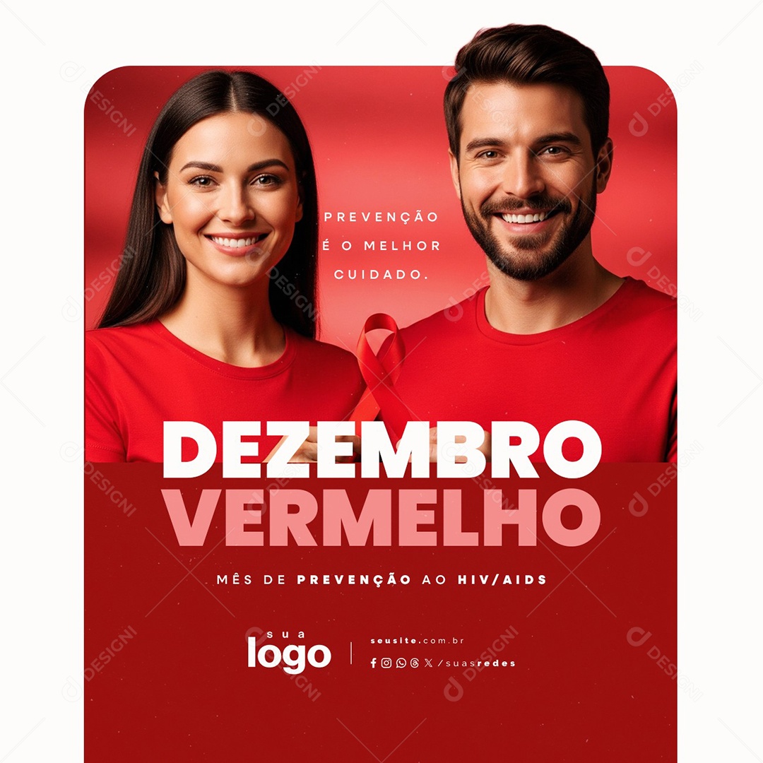 Dezembro Vermelho Prevenção é o Melhor Cuidado Social Media PSD Editável