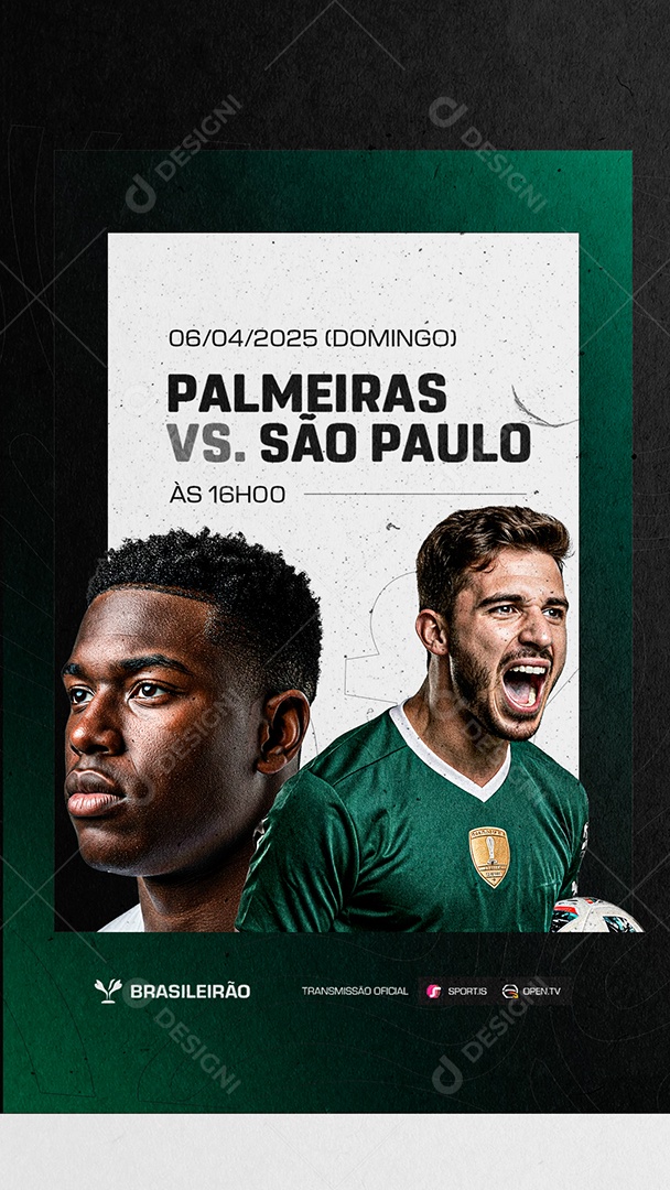 Story Brasileirão Palmeiras VS São Paulo Transmissão Oficial Social Media PSD Editável