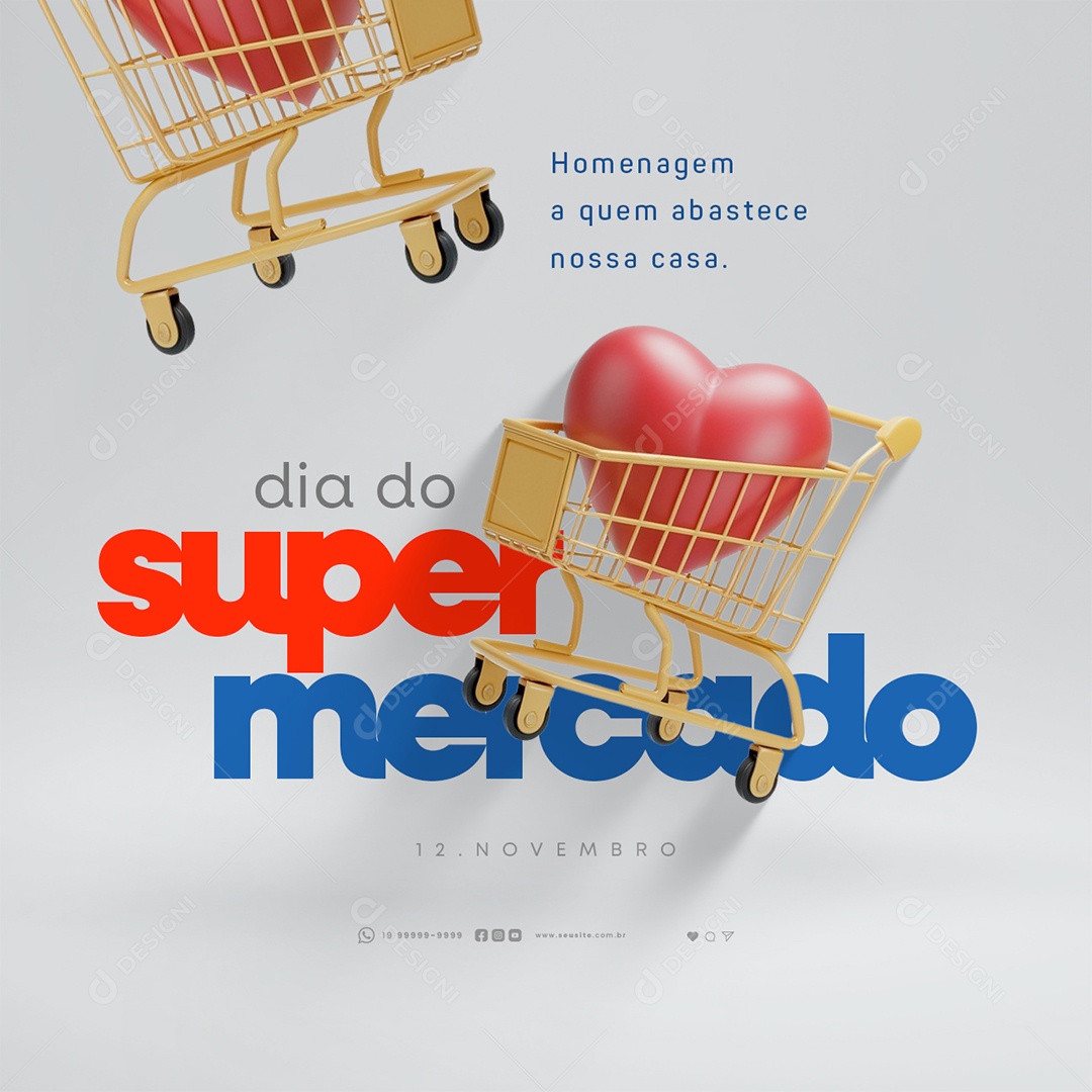 Dia do Supermercado 12 de Novembro Homenagem a Quem Abastece Social Media PSD Editável