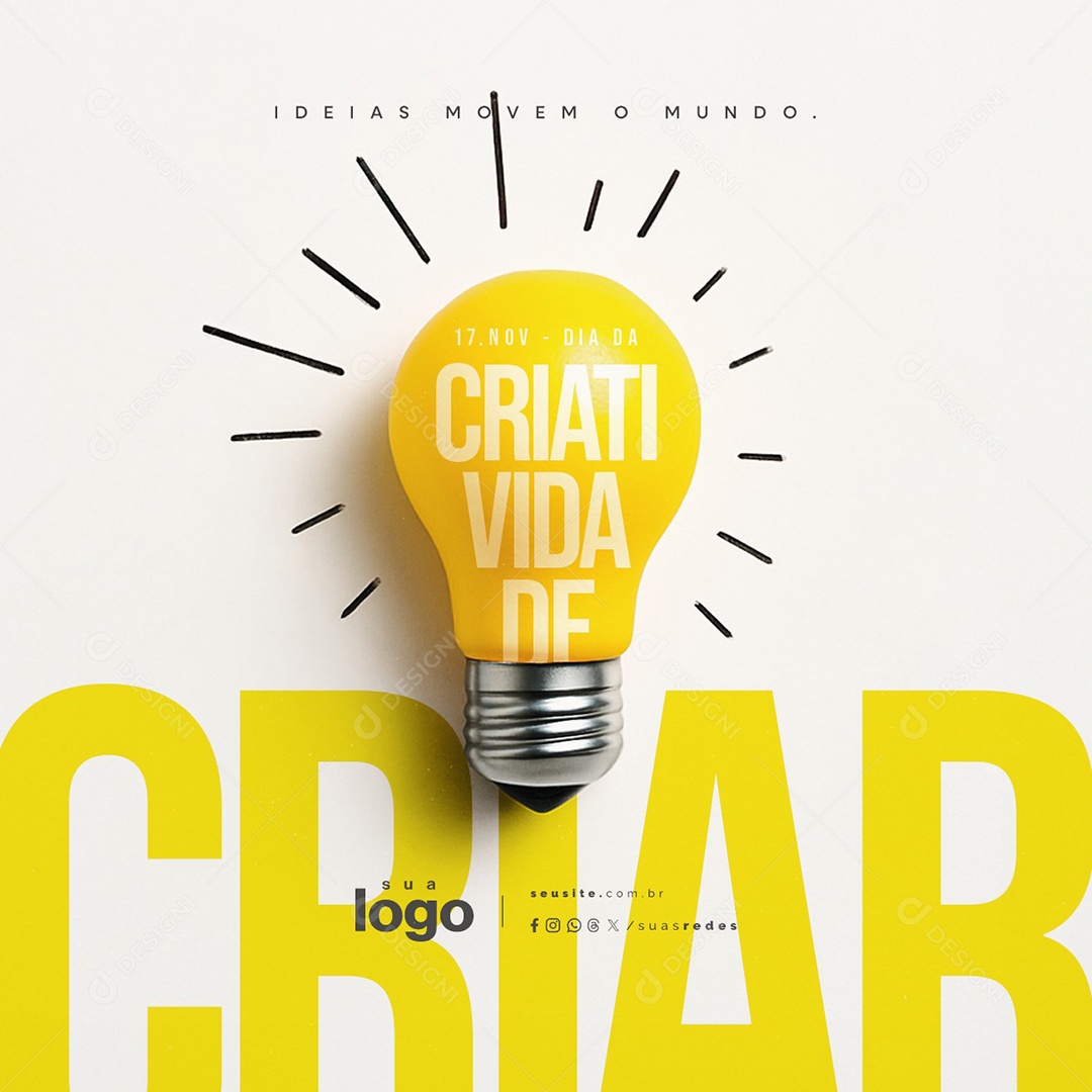 Feliz Dia da Criatividade 17 de Novembro Social Media PSD Editável