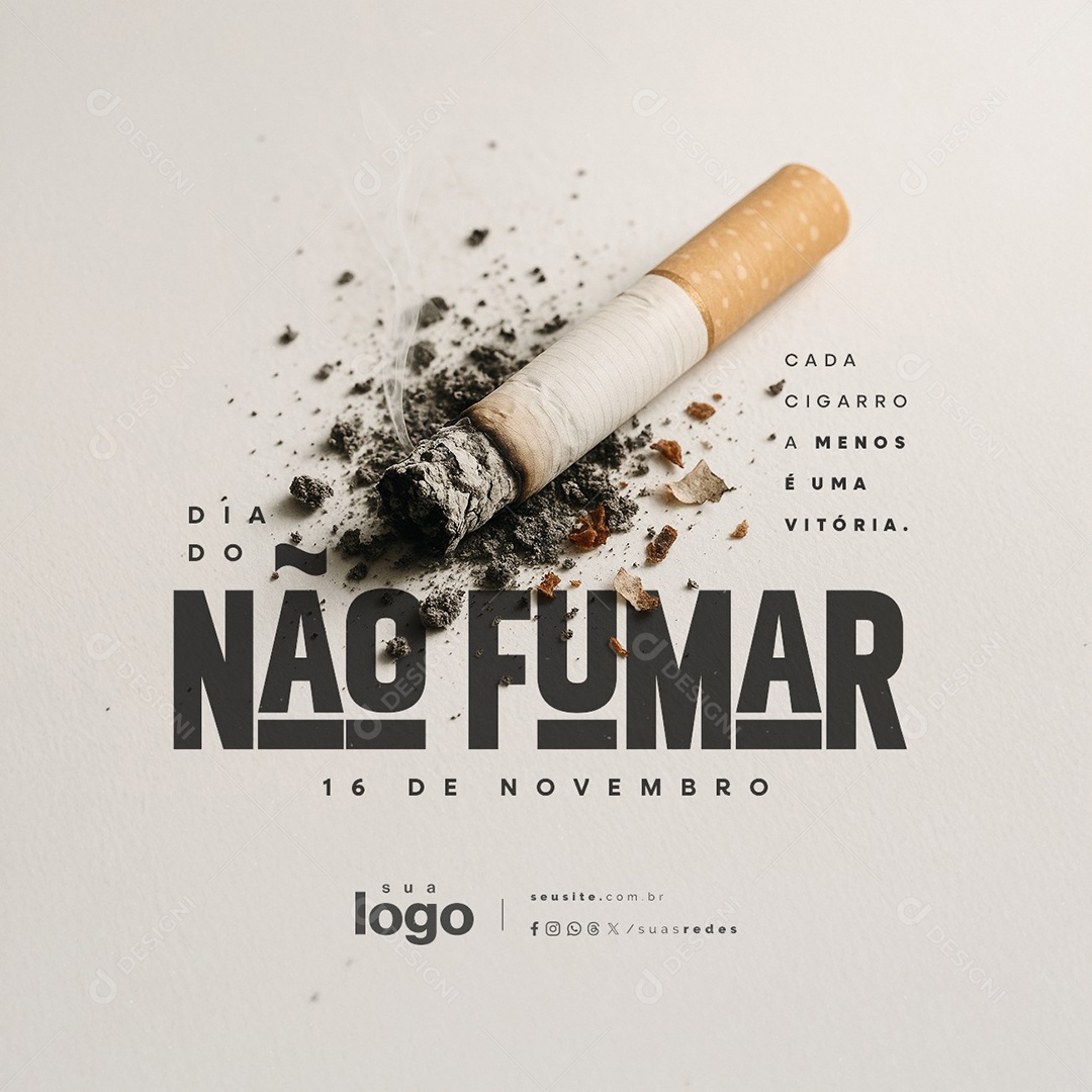 Dia do Não Fumar 16 de Novembro Cada Cigarro a Menos é Uma Vitória Social Media PSD Editável